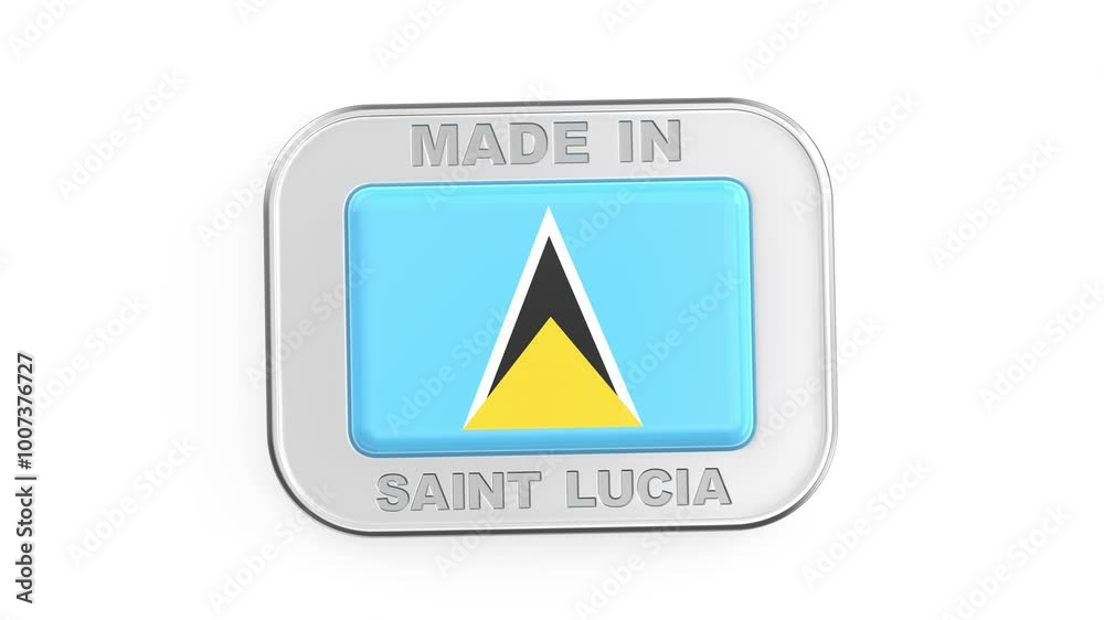 Made in Saint Lucia, silver badge with the national flag of Saint Lucia Made in Saint Lucia, silver badge with the national flag of Saint Lucia