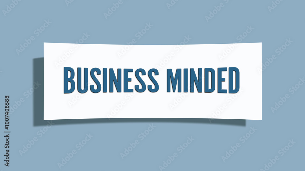 Business minded. A card isolated on blue background. Business minded. A card isolated on blue background.