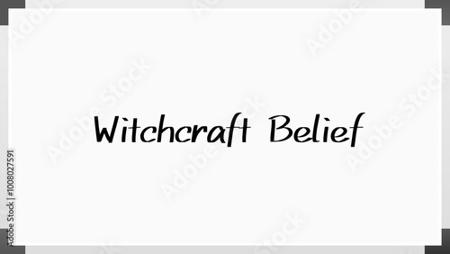 Witchcraft Belief のホワイトボード風イラスト