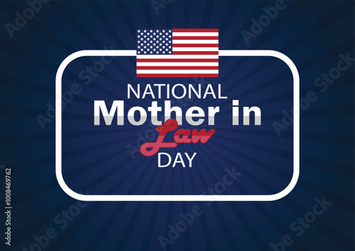 National Mother in Law Day Vector illustration. Holiday concept. Template for background, banner, card, poster with text inscription. 