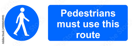 Pedestrians must use this route