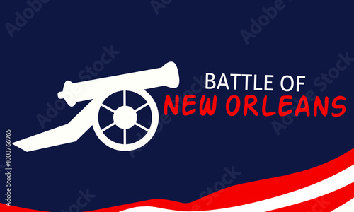 Battle of New Orleans. With cannon silhouette, united states flag background.