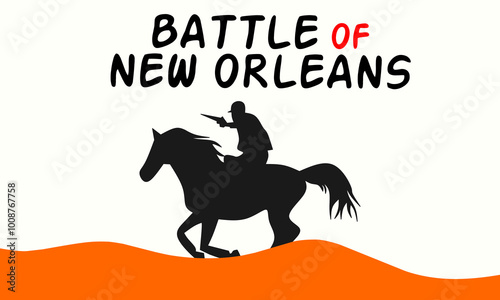 Battle of New Orleans. silhouettes of soldiers riding horses, on a white background.