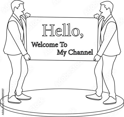 Beautiful two men stand on a stage with a sign that says hello welcome to  my channel line art design