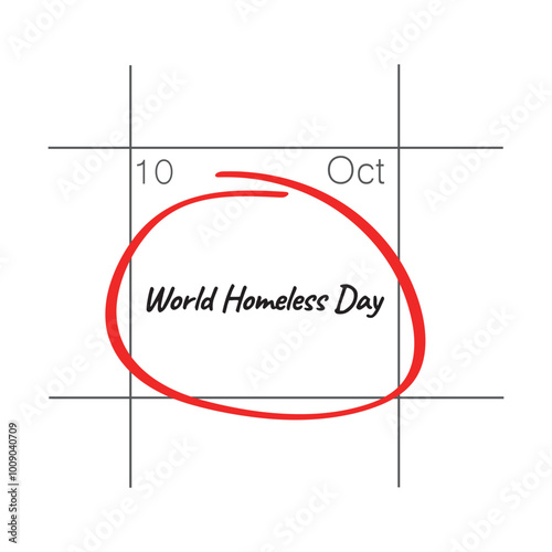 World Homeless Day, October 10 - calendar date.