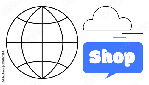Simple vector with a globe outline, a cloud, and a blue speech bubble labeled Shop. Ideal for e-commerce, global business, online shopping, digital marketing, internet services. Minimalist clean