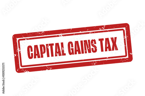 Capital Gains Tax. A red stamp isolated on white background. photo