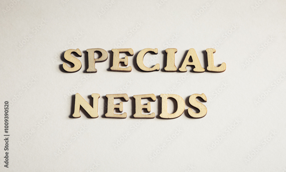 Special needs text in wooden letters Special needs text in wooden letters