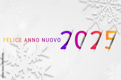 felice anno nuovo - buon anno 2025	