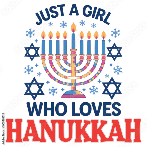 Just a Girl Who Loves Hanukkah t-shirt design