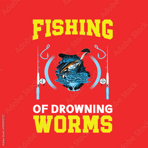 Don't bother me while I'm fishing unless you brought beer t-shirt design