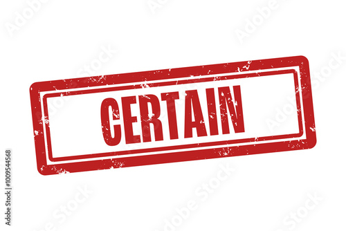 Certain. A red stamp isolated on white background.