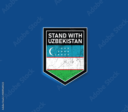 "Stand with Uzbekistan" - Show your support with this powerful flag and shield design.