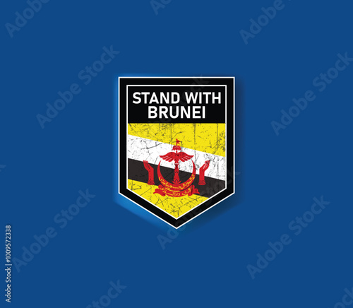 "Stand with Brunei" - Show your support with this powerful flag and shield design.