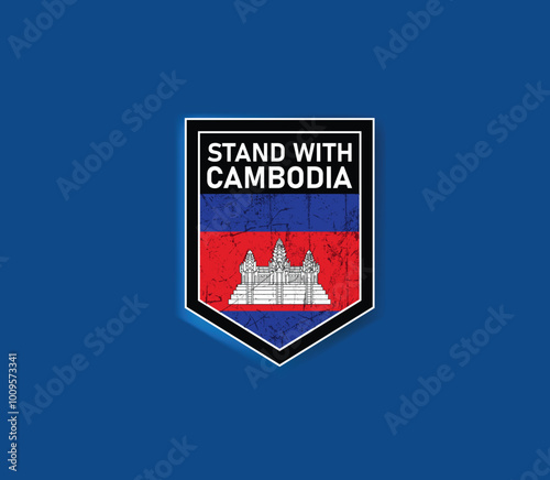 "Stand with Cambodia" - Show your support with this powerful flag and shield design.