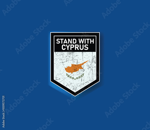 "Stand with Cyprus" - Show your support with this powerful flag and shield design.
