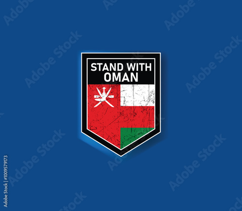 "Stand with Oman" - Show your support with this powerful flag and shield design.