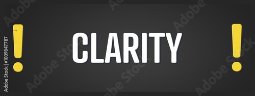 clarity. A blackboard with white text. Illustration with grunge text style. photo