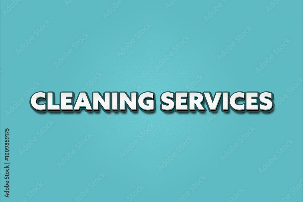 Cleaning Services. A Illustration with white text isolated on light green background. Cleaning Services. A Illustration with white text isolated on light green background.