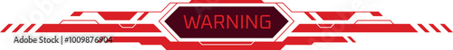 Warning indicator for digital game hud. Interface element