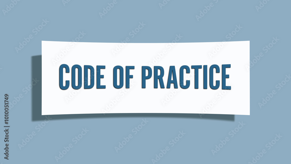 Code of Practice.. A card isolated on blue background. Code of Practice.. A card isolated on blue background.