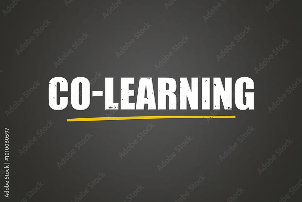 Co-Learning. A blackboard with white text. Illustration with grunge text style. Co-Learning. A blackboard with white text. Illustration with grunge text style.