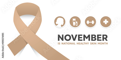 November is National Healthy Skin Month. Ribbon, women, skincare and more. Great for cards, banners, posters, social media and more. White background.