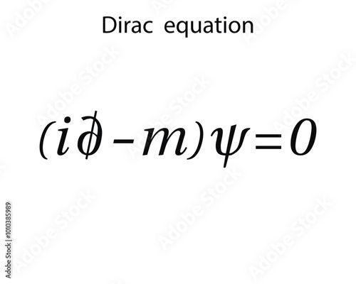 Dirac equation on the white background. Education. Science. School. Formula. Vector illustration.