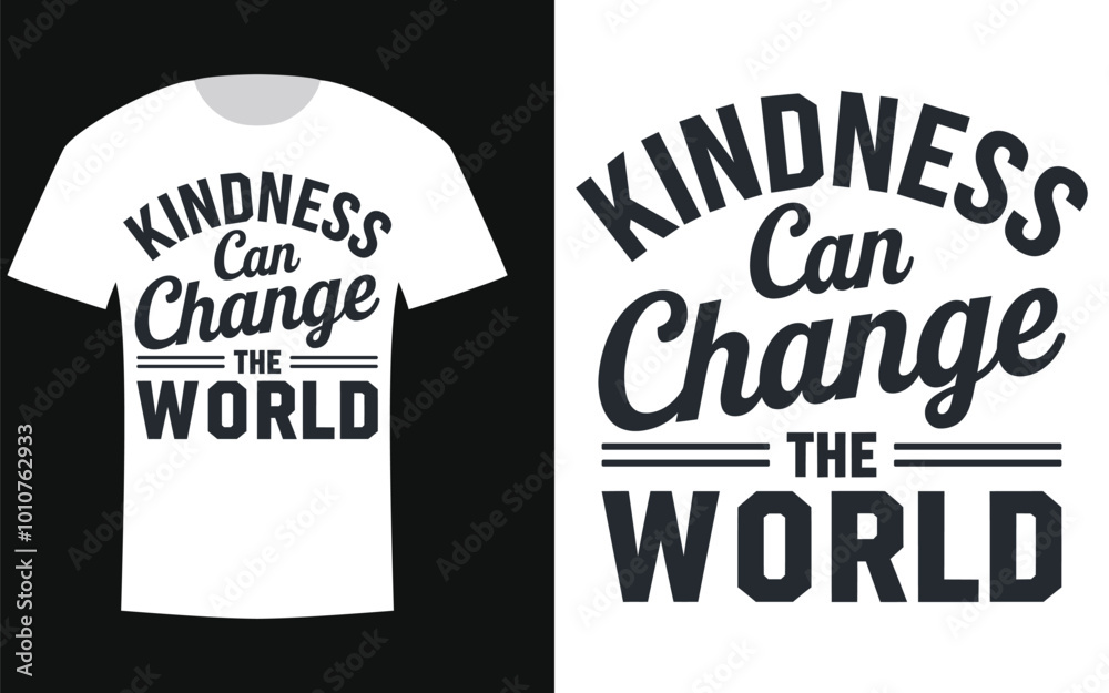 World kindness day typography t shirt design World kindness day typography t shirt design
