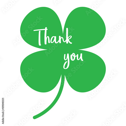 St Patrick's Day. Lucky Four-leaf clover, Green Four leaf clover vector icon. Lucky and happiness concept. Shamrock - green four leaf clover icon. Good luck theme design element. Thank you sticker.