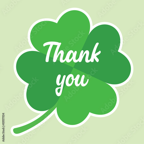 St Patrick's Day. Lucky Four-leaf clover, Green Four leaf clover vector icon. Lucky and happiness concept. Shamrock - green four leaf clover icon. Good luck theme design element. Thank you sticker.