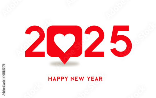 2025 happy new year with red heart messaging new year' eve, new year greeting, merry christmas concept for social media post, flyer, advertisement, card design vector illustration on white background