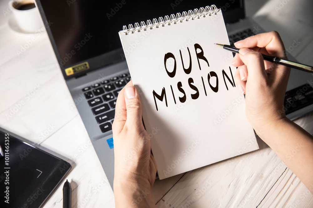 Our Mission message written on paper