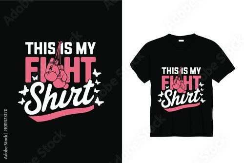 This is my shirt breast cancer t shirt design or breast cancer poster design