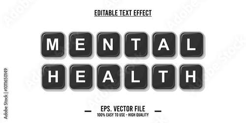 typography MENTAL HEALTH word art illustration, editable text effect, eps file format