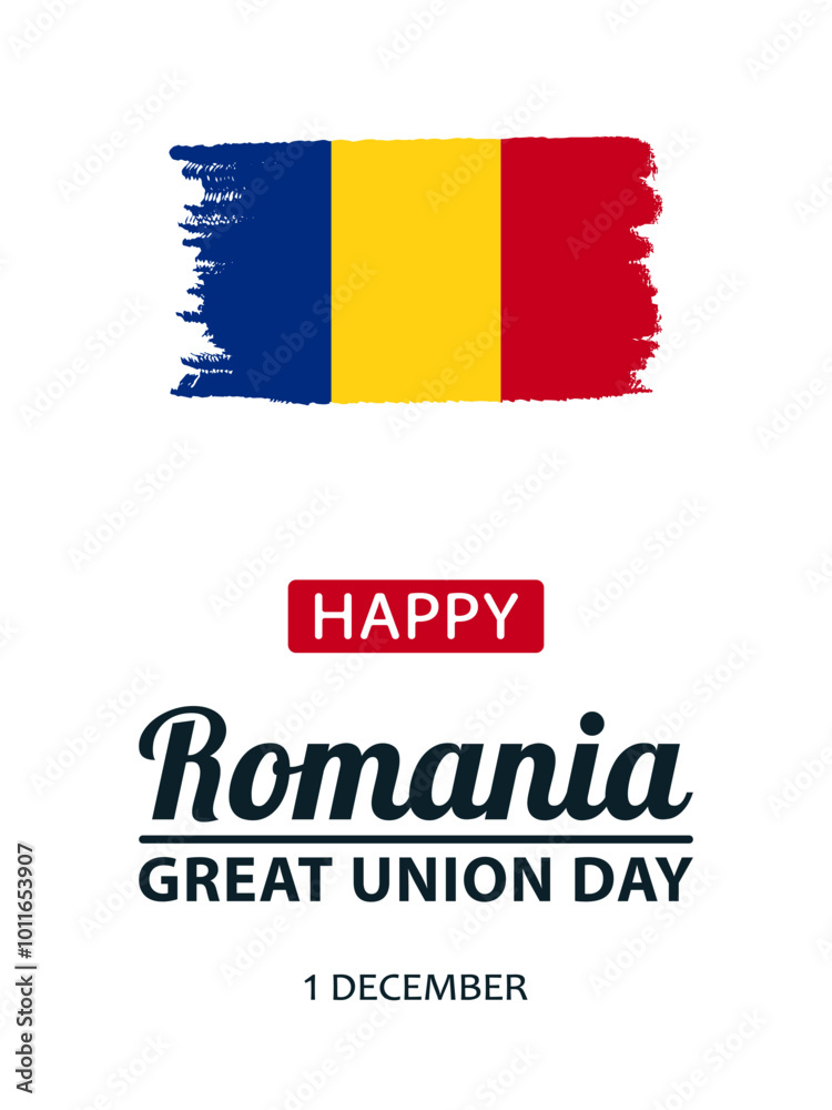 Fototapeta premium Romania Great Union Day, vector design for greeting card, poster or banner. Text Happy Romania Great Union Day, 1 december and Romanian flag isolated on white background.