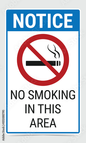 Notice sign No smoking in this area. Vector illustration