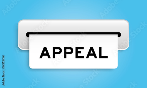 White coupon banner with word appeal from machine on blue color background