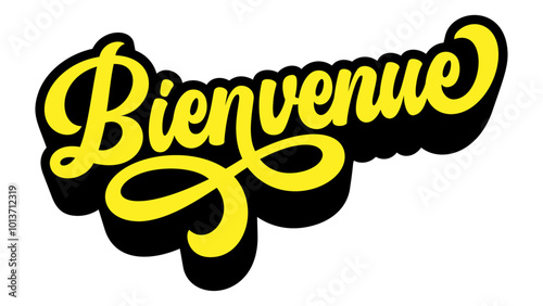 French word ‘Bienvenue’ (Welcome) written in retro groovy three-dimensional script lettering