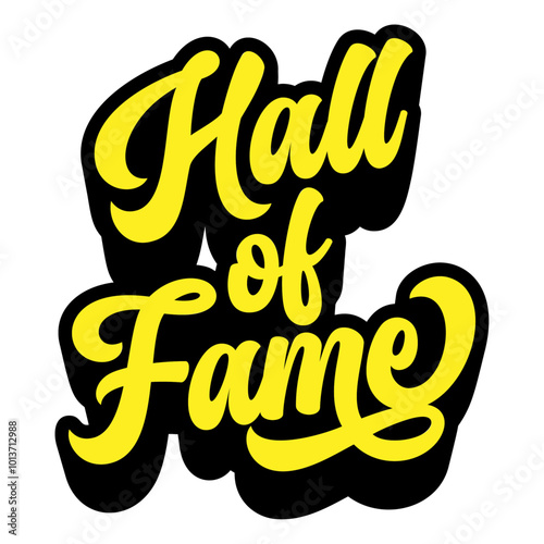 Words ‘Hall of Fame’ written in retro groovy three-dimensional script lettering