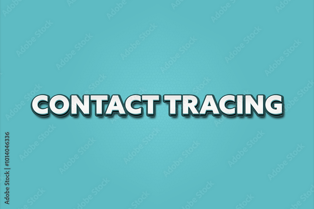 Contact Tracing. A Illustration with white text isolated on light green background. Contact Tracing. A Illustration with white text isolated on light green background.