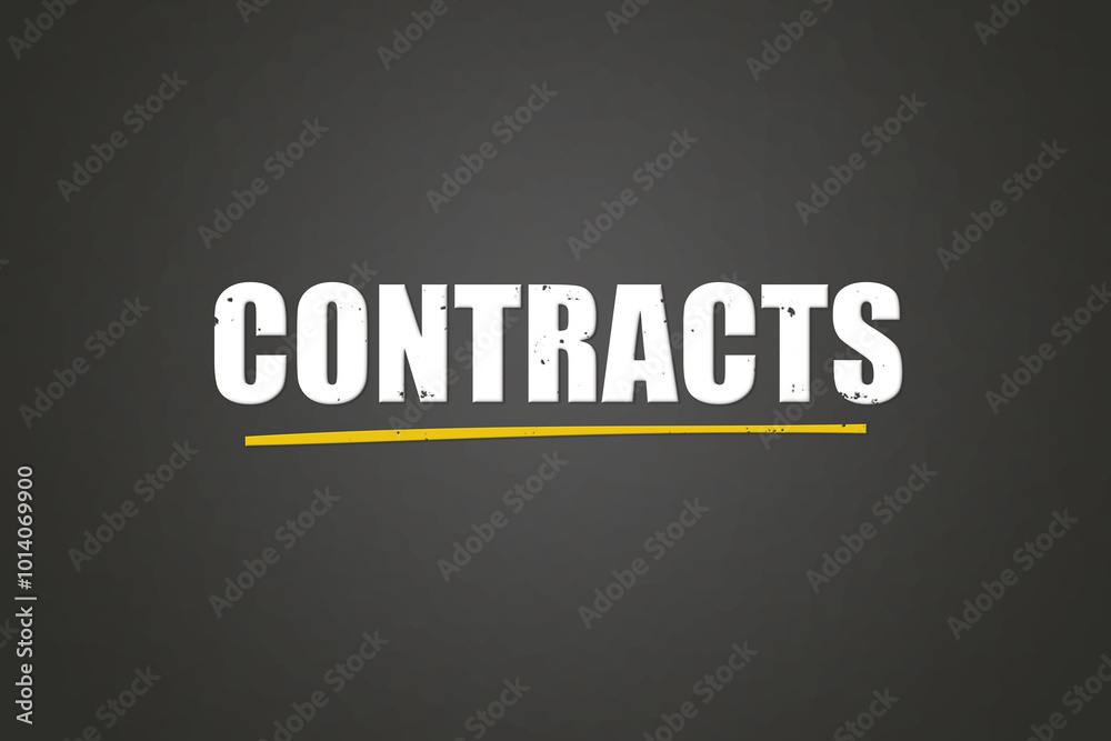 Obraz premium Contracts. A blackboard with white text. Illustration with grunge text style.
