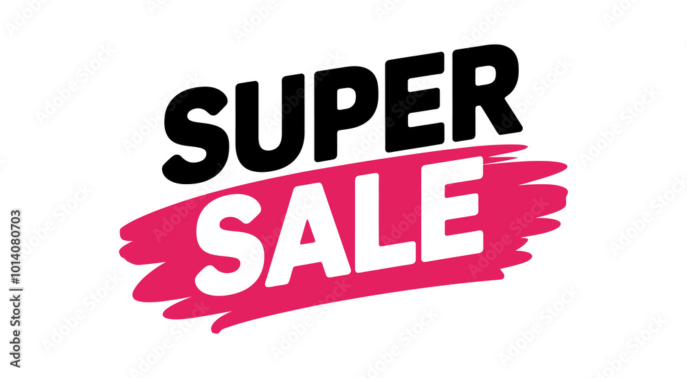 Super Sale Promotional Banner with Bold Text and Highlighted Emphasis