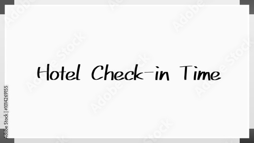 Hotel Check-in Time のホワイトボード風イラスト