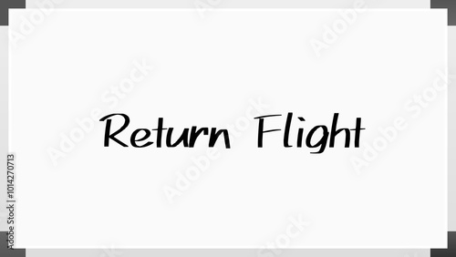 Return Flight のホワイトボード風イラスト