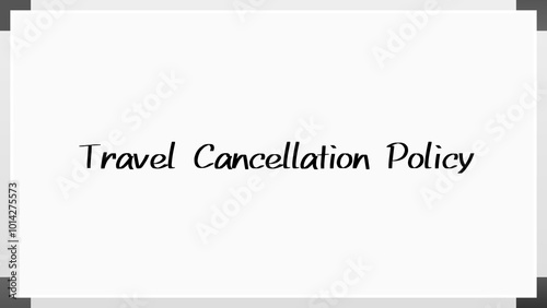 Travel Cancellation Policy のホワイトボード風イラスト