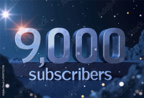 9,000 Subscribers Milestone Celebration 

