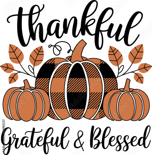Thankful, Grateful & Blessed Pumpkin-Themed Fall t-Shirt.