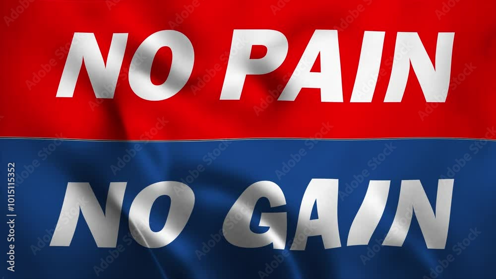 Inspirational quote No pain no gain written on a flag | Motivational quote animation Inspirational quote No pain no gain written on a flag | Motivational quote animation