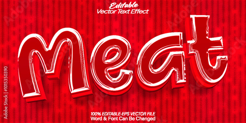 Meat  Vector Text Effect Editable Alphabet Red Beef Steak Food Pork